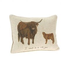 At Home In The Country Cushion - I Want To Be Like You